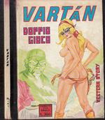 Vartan N.141 Doppio Gioco