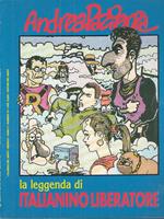 La Leggenda Di Italianino Liberatore- Pazienza- Classici Grifo- 1994- B- Tbx