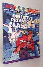 Prima Dell'incal 2 John Difool Detective Privato Classe R