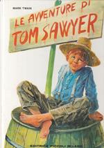 Le Avventure Di Tom Sawyer