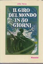 Il Giro Del Mondo In 80 Giorni- Jules Verne Borsoni- Vannini