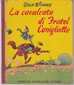 La Cavalcata Di Fratel Coniglietto