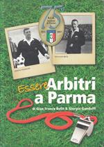 Essere Arbitri A Parma A.I.A. 1932/2007
