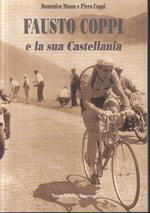 Fausto Coppi E La Sua Castellania