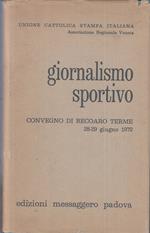 Giornalismo Sportivo Convegno Di Recoaro Terme- Messaggero- 1972- Cs- Zfs279