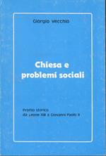 Chiesa E Problemi Sociali Leone Xiii Giovanni Paolo Ii