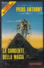 La Sorgente Della Magia