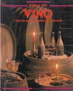 Il Libro Del Vino Vini Ogni Regione Mondo