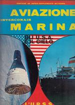 Rivista Aviazione Marina Interconair N.37 Usa Cielo Urss Mare