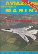 Rivista Aviazione Marina Interconair N.45 U.S.A.F. Mcnamara