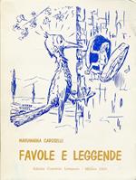 Favole E Leggende- Mariannina Caroselli- Convivio Letterario- 1963- B-Zfs672