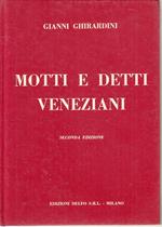 Motti E Detti Veneziani- Gianni Ghirardini- Edizioni Delfo