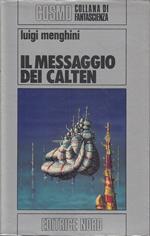 Messaggio Dei Calten- Menghini- Nord- Cosmo Fantascienza