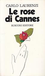 Le Rose Di Cannes