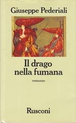 Il Drago Nella Fumana