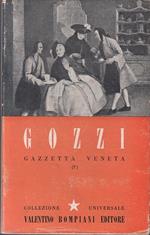 Gazzetta Veneta Volume I- Gasparo Gozzi- Bompiani- Corona