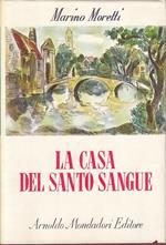 La Casa Del Santo Sangue