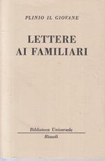 Lettere Ai Familiari