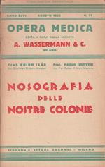 Nosografia Delle Nostre Colonie- Izar Croveri- Wassermann