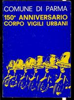 150° Anniversario Corpo Vigili Urbani