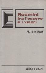 Rosmini Tra L'essere E I Valori