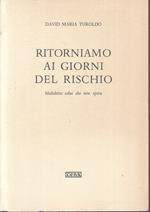 Ritorniamo Ai Giorni Del Rischio- David Maria Turoldo- Cens- 1985- B- Zts150