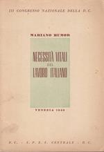 Necessità Vitali Del Lavoro Italiano