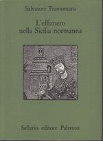 L' Effimero Nella Sicilia Normanna