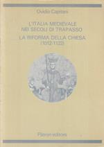 L' Italia Medievale Secoli Del Trapasso