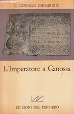 L' Imperatore A Canossa