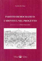 Partito Democcratico: Identità Progetto