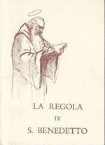 La Regola Di S. Benedetto