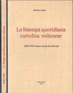 La Stampa Quotidiana Cattolica Milanese 1860/1912