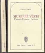 Giuseppe Verdi Uomo Opere Artista- Boni- Battei Parma