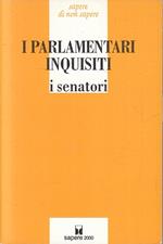 I Parlamentari Inquisit I Senatori