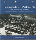 La Rinascita Del Parlamento 60° Anniversario Costituente