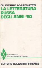 Letteratura Russa Degli Anni '60- Marchetti- Bulgarini
