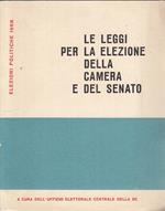 Leggi Per Elezione Della Camera E Del Senato