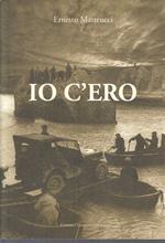 Io C'ero -