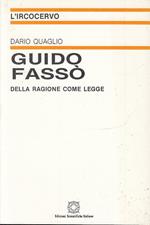 Guido Fassò Della Ragione Come Legge- Quaglio- Ircocervo