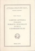 Azione Cattolica Italiana Durante Pontificati