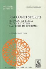 Racconti Storici- Tommaseo- Marzorati- Scrittori Italiani