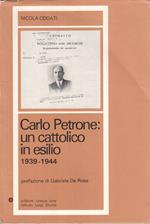 Carlo Petrone Cattolico In Esilio- Oddati- Cinque Lune