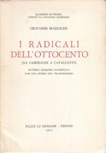 Radicali Ottocento Garibaldi A Cavallotti- Spadolini- Monnier