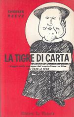 La Tigre Di Carta Cina