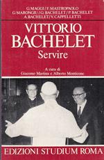 Vittorio Bachelet Servire