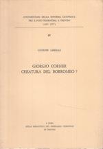 Giorgio Corner Creatura Del Borromeo- Liberali- Treviso