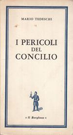 Il Pericoli Del Concilio