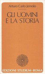 Gli Uomini E La Storia