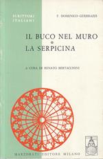 Il Buco Nel Muro La Serpicina